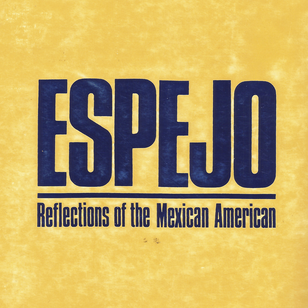 Catalog cover for Espejo: Reflections of the Mexican American (1978)