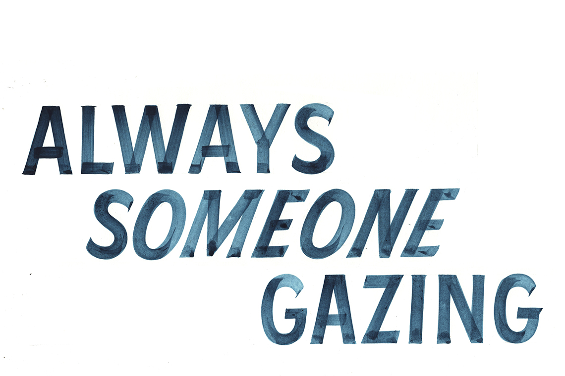 ALWAYS SOMEONE GAZING_R