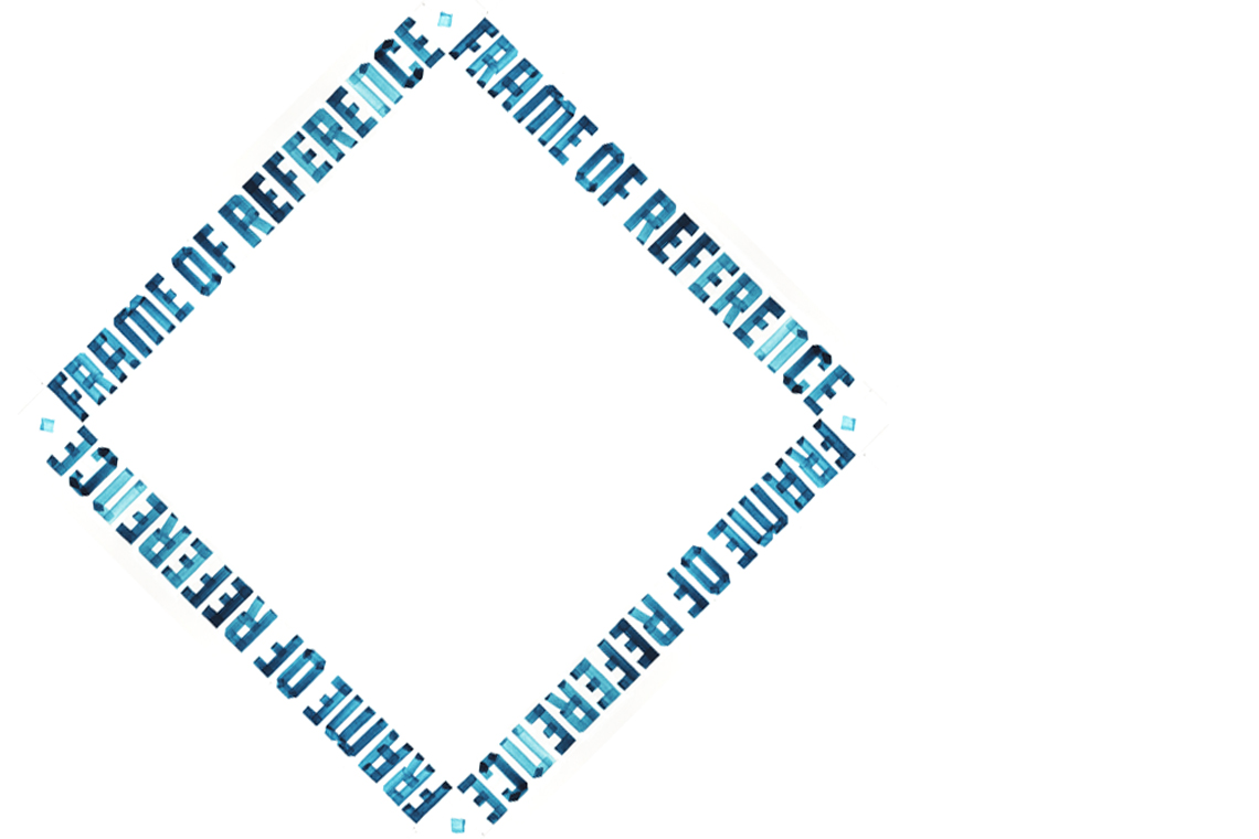 FRAME OF REFERENCE_R